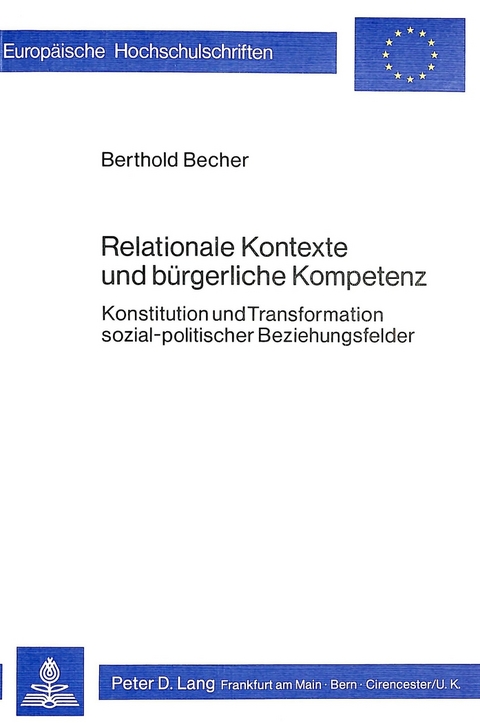 Relationale Kontexte und bürgerliche Kompetenz - Berthold Becher