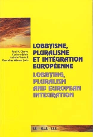 Lobbying, Pluralism and European Integration - 