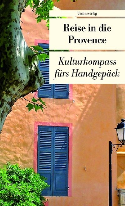 Reise in die Provence - 