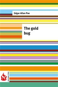 The gold bug (low cost). Limited edition - Edgar Allan Poe