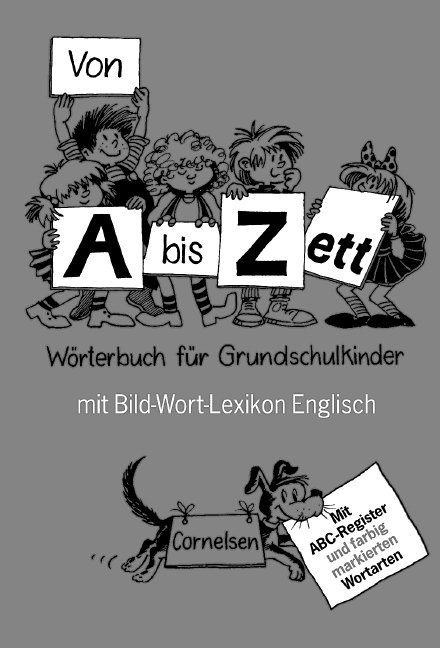 Von A bis Zett - Allgemeine Ausgabe / Wörterbuch mit Bild-Wort-Lexikon Englisch - Gerhard Sennlaub