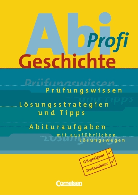 Abi-Profi Geschichte / Aufgabensammlung - Rudolf Berg