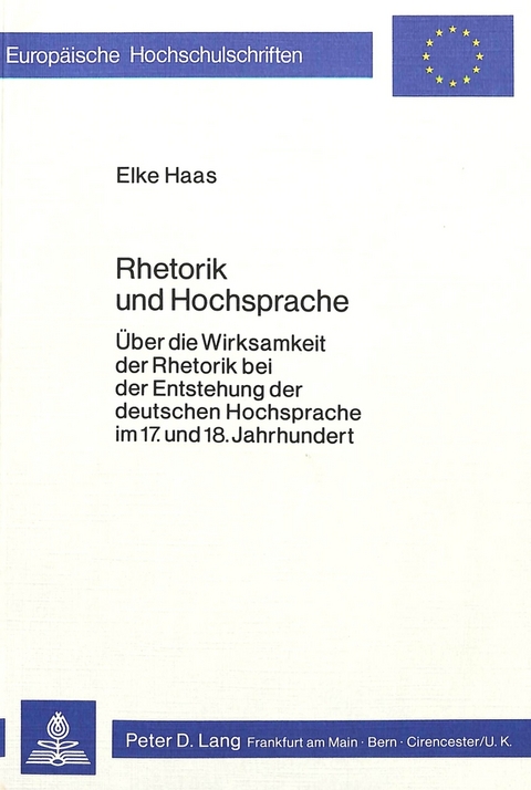 Rhetorik und Hochsprache - Elke Haas