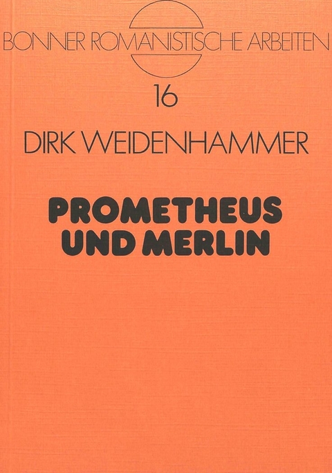 Prometheus und Merlin