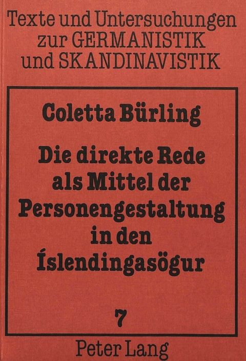 Die direkte Rede als Mittel der Personengestaltung in den Islendingasögur