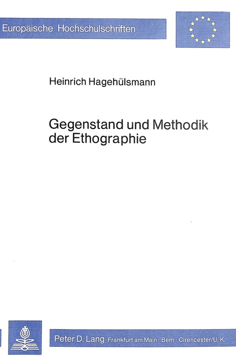 Gegenstand und Methodik der Ethographie - Heinrich Hagehülsmann
