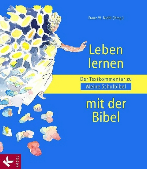 Leben lernen mit der Bibel - 