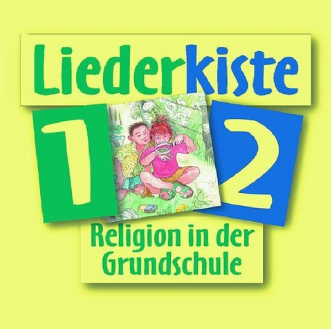 Liederkiste 1/2 - 