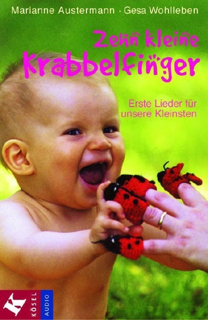 Zehn kleine Krabbelfinger - Marianne Austermann, Gesa Wohlleben