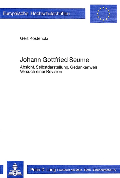 Johann Gottfried Seume - Gert Kostencki