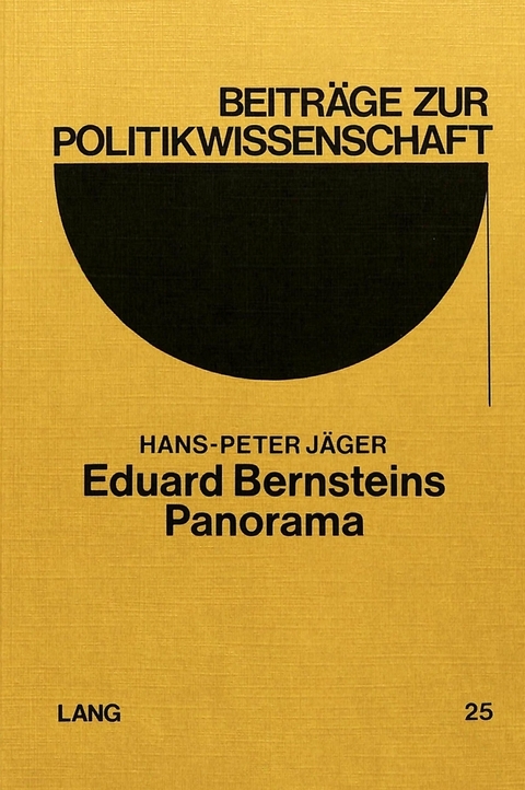 Eduard Bernsteins Panorama - Hans-Peter Jäger