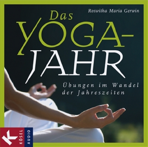 Das Yoga-Jahr CD - Roswitha Maria Gerwin