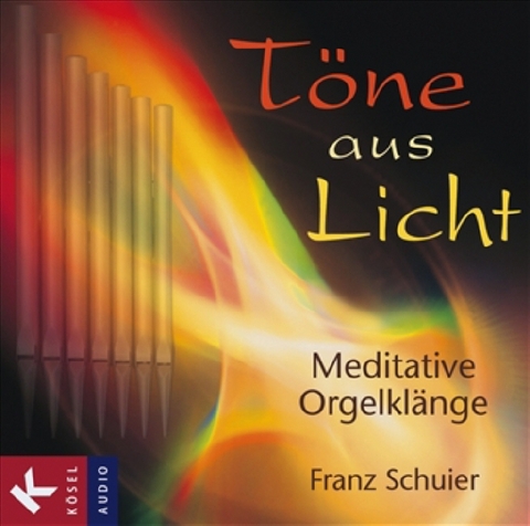 Töne aus Licht - Franz Schuier