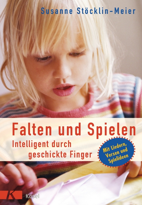 Falten und Spielen - Susanne Stöcklin-Meier