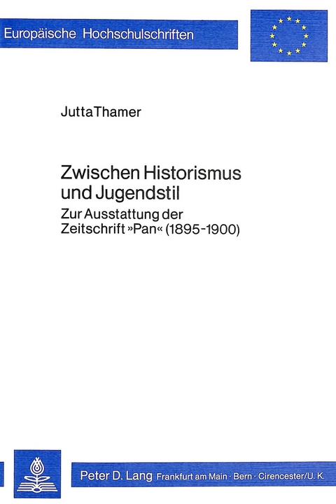 Zwischen Historismus und Jugendstil - Jutta Thamer