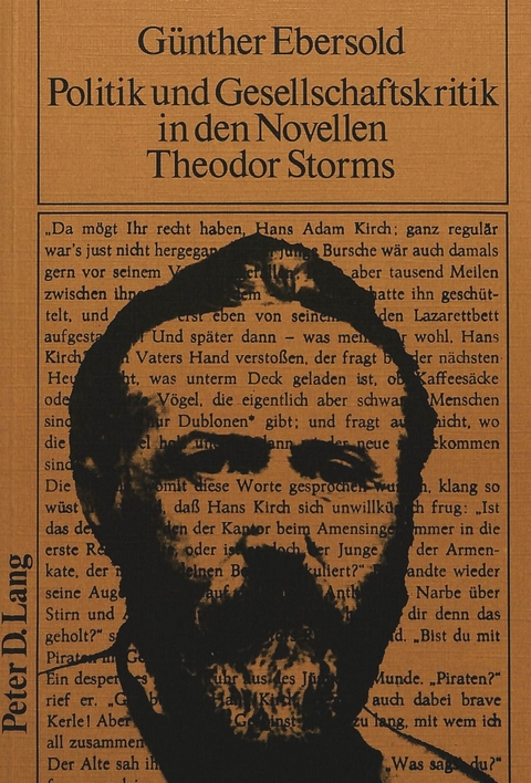 Politik und Gesellschaftskritik in den Novellen Theodor Storms - Günther Ebersold