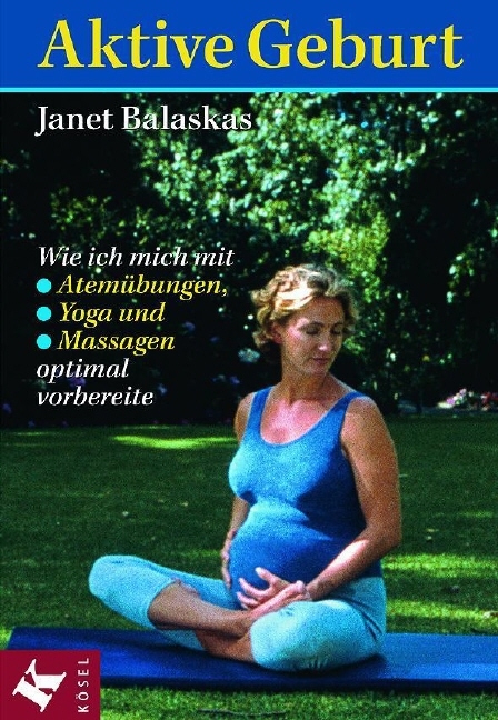 Aktive Geburt - Janet Balaskas