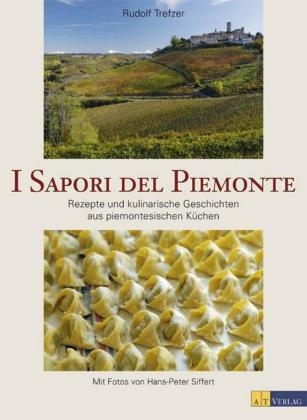 I sapori del Piemonte - Rudolf Trefzer, Hans-Peter Siffert