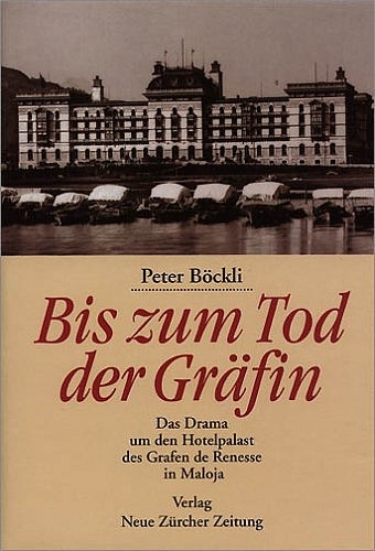 Bis zum Tod der Gräfin - Peter Böckli