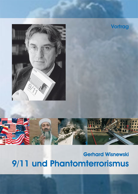 9/11 und Phantomterrorismus - Gerhard Wisnewski