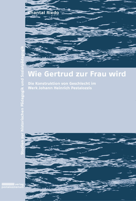 Wie Gertrud zur Frau wird - Chantal Riedo