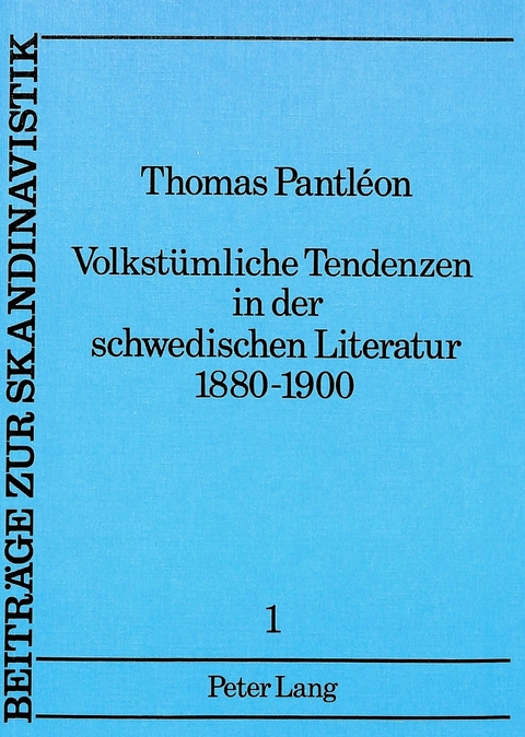 Volkstümliche Tendenzen in der schwedischen Literatur 1880-1900