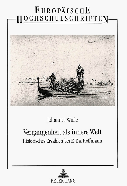 Vergangenheit als innere Welt - Johannes Wiele