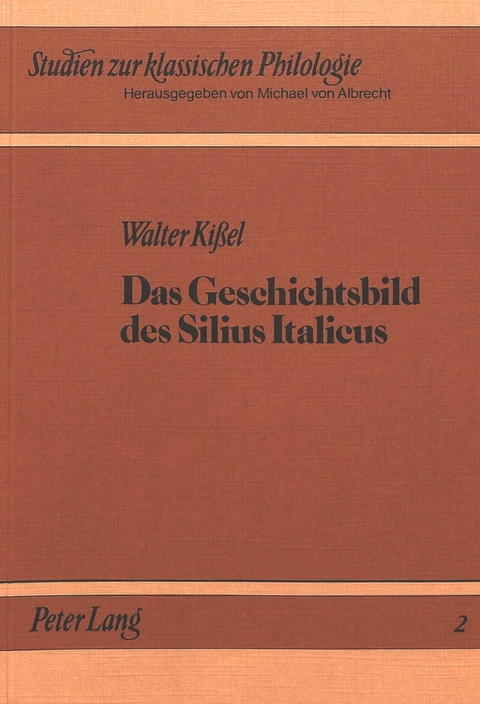 Das Geschichtsbild des Silius Italicus