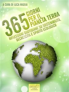 365 giorni per il pianeta Terra - Luca Madiai