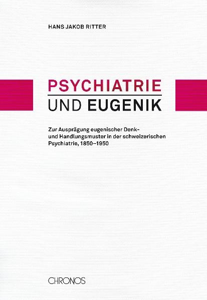 Psychiatrie und Eugenik - Hans J Ritter