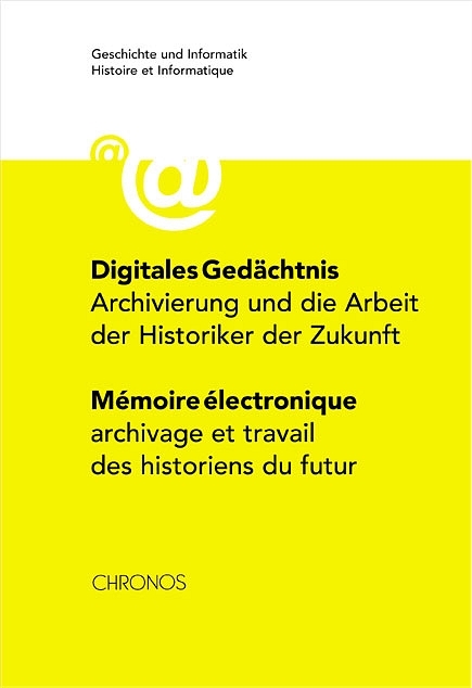 Digitales Gedächtnis /Mémoire électronique