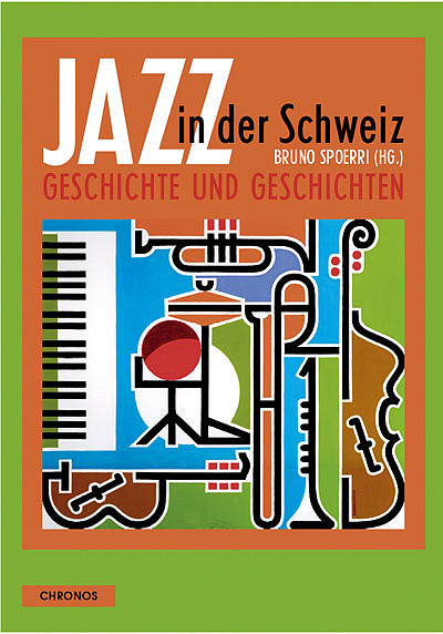 Jazz in der Schweiz - 