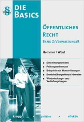 Basics Öffentliches Recht Band II - VerwaltungsR - Karl-Edmund Hemmer, Achim Wüst