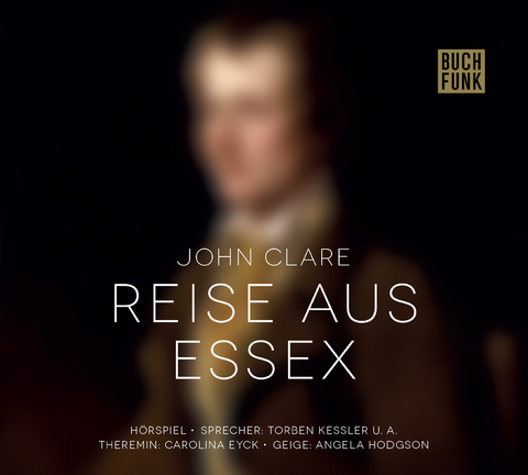 Reise aus Essex - John Clare