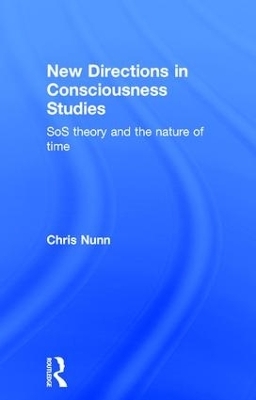 New Directions in Consciousness Studies - Chris Nunn