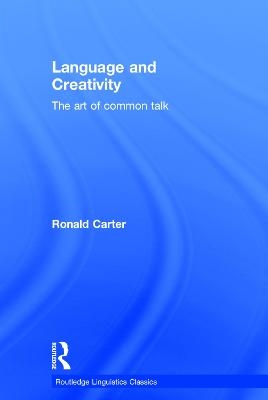 Language and Creativity - Ronald Carter