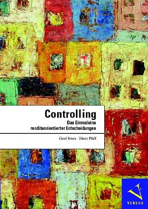 Controlling - Gerd Peters, Dieter Pfaff