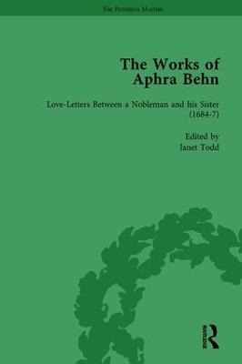 The Works of Aphra Behn: v. 2: Love Letters - Janet Todd