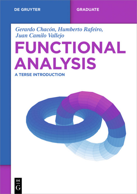 Functional Analysis - Gerardo Chacón, Humberto Rafeiro, Juan Camilo Vallejo