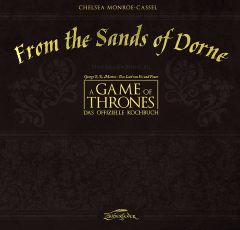 From the Sands of Dorne - Chelsea Monroe-Cassel