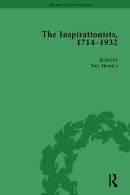 The Inspirationists, 1714-1932 Vol 2 - Peter Hoehnle