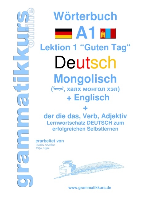 Wörterbuch Deutsch - Mongolisch - Englisch - Edouard Akom, Marlene Schachner