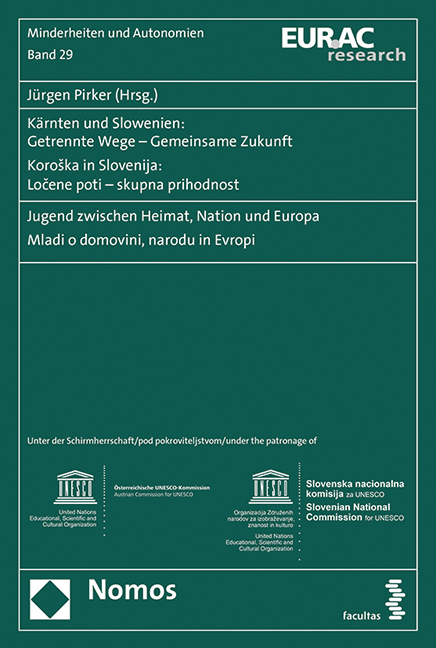 Kärnten und Slowenien: Getrennte Wege – Gemeinsame Zukunft - 