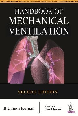 Handbook of Mechanical Ventilation - B Umesh Kumar