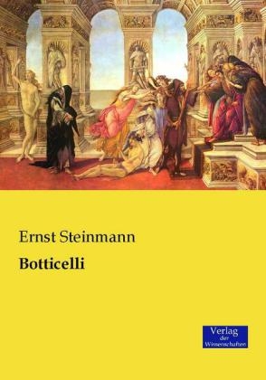 Botticelli - Ernst Steinmann