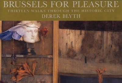 Brussels for Pleasure - Derek Blyth