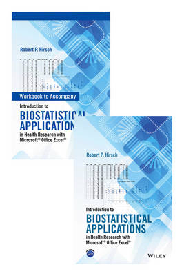 Introduction to Biostatistical Applications in Health Research with Microsoft Office Excel Set - Robert P. Hirsch
