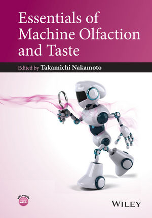 Essentials of Machine Olfaction and Taste - 