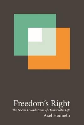 Freedom's Right - Axel Honneth