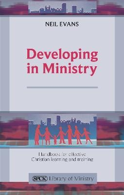 Developing in Ministry - Neil Evans
